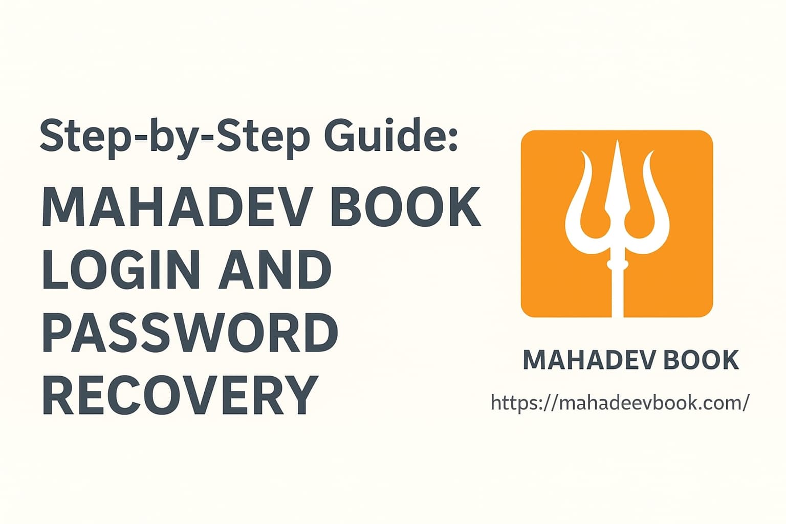 Step-by-Step Guide: Mahadev Book Login and Password Recovery